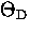 $\Theta_{\rm D}$