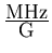 $\frac{\hbox{\rm MHz}}{\hbox{\rm G}}$