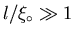 $l/ \xi_{\circ}\gg 1$