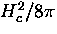 $H_c^2/8 \pi$