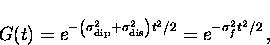 \begin{displaymath}
G(t) = e^{- \left( \sigma_{\rm dip}^{2} + \sigma_{\rm dis}^{2} \right) t^{2} /2}
= e^{- \sigma_{f}^{2} t^{2} /2} \, ,\end{displaymath}