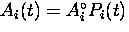 $A_{i}(t) = A_{i}^{\circ} P_{i}(t)$