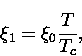 \begin{displaymath}
\xi_1 = \xi_0 \frac{T}{T_c} ,\end{displaymath}