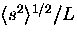$\langle s^2 \rangle^{1/2}/L$