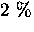$2~\%$
