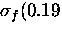 $\sigma_f(0.19$